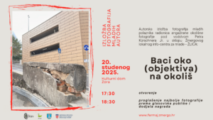 Dođite bacit oko na godišnju izložbu angažiranih okolišnih fotografija mladih autora Baci oko (objektiva) na okoliš!