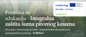 Sudjeluj u radionici o zaštiti šuma pitomog kestena
