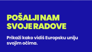 Natječaj za kreativce “Europske vrijednosti očima mladih“